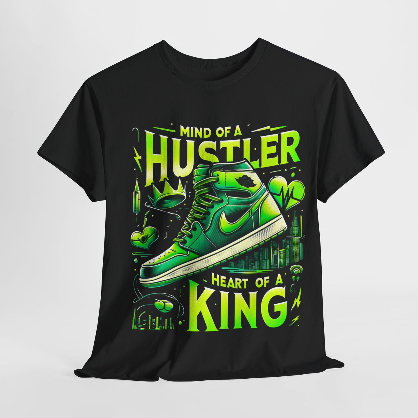 "Mind of a Hustler Heart of a King" Tee - Green Glow Sneakers